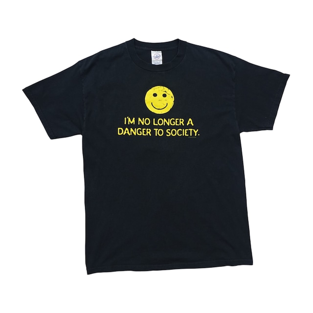 I'M NO LONGER A DANGER TO SOCIETY SMILEY FACE T-SHIRT SIZE L (USED)
