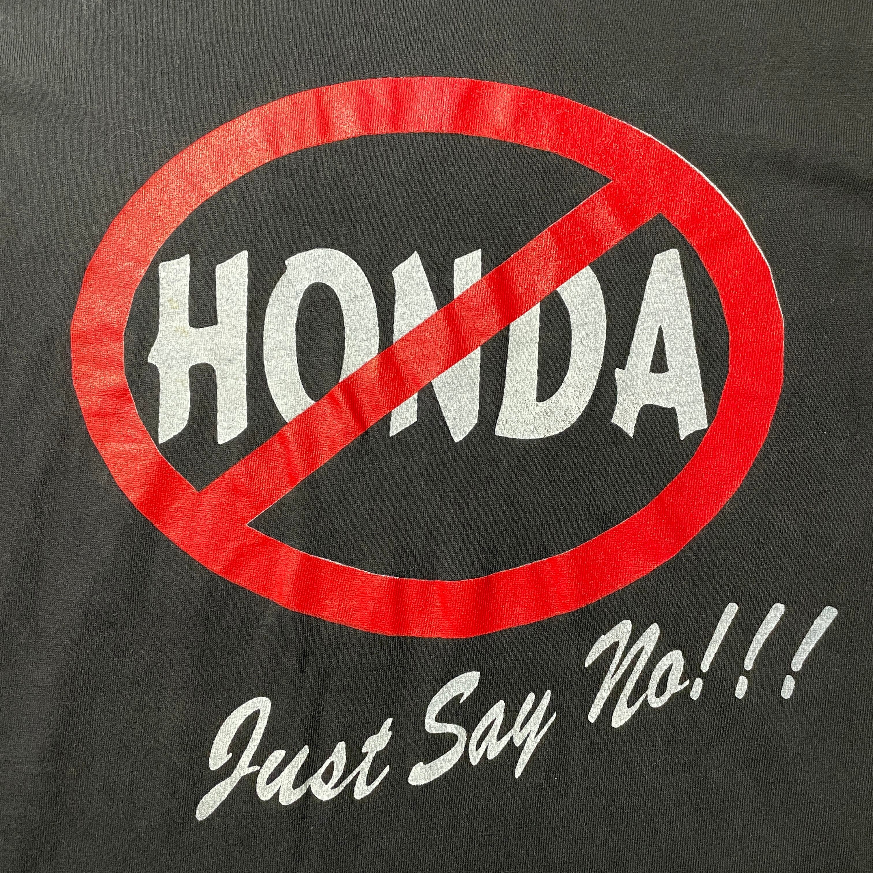 肩袖205cm80s-90s HONDA just say no!!! Tシャツ USA製