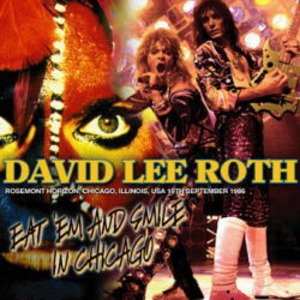 NEW DAVID LEE ROTH EAT 'EM AND SMILE IN CHICAGO 2CDR+1DVDR Free Shipping