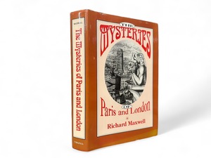 【SS024】【FIRST EDITION】THE MYSTERIES OF PARIS AND LONDON / Richard Maxwell