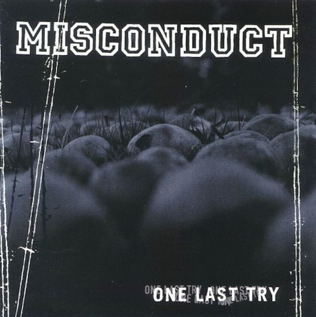 【USED/A-8】Misconduct / One Last Try