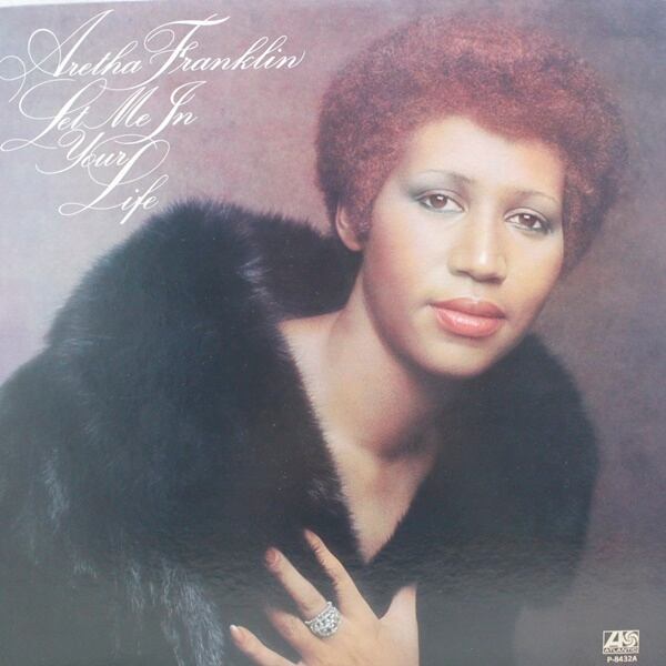 Aretha Franklin / Let Me In Your Life [P-8432A] - 画像1