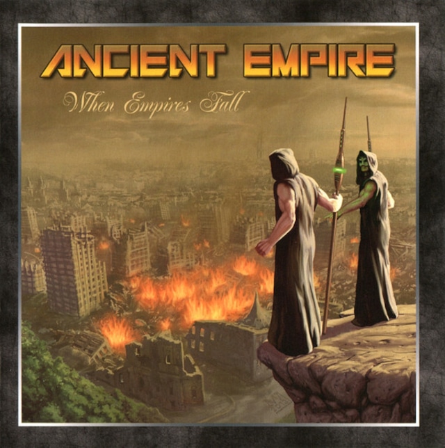 ANCIENT EMPIRE "When Empires Fall" (輸入盤)