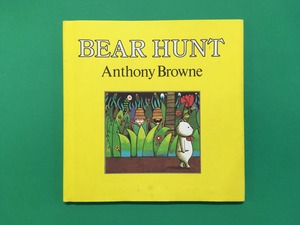 Bear Hunt｜Anthony Browne (b117_A)