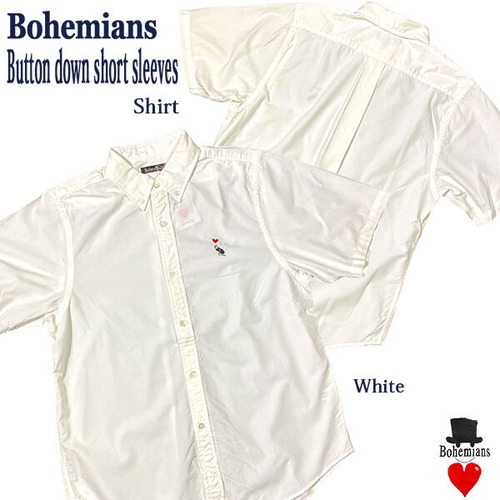 BUTTON DOWN SHORT SLEEVE SHIRTS WHITE ボタンダウン 半袖シャツ ホワイト BOHEMIANS ボヘミアンズ 日本製