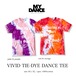 限定枚数vivid tie-dye dance tee 配送7/15から