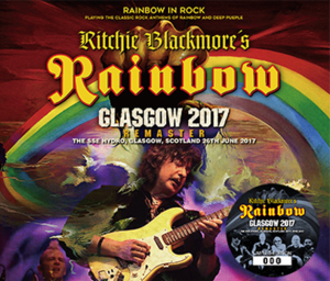 NEW RITCHIE BLACKMORE'S RAINBOW   GLASGOW 2017: Remaster   2CDR+1DVDR 　Free Shipping