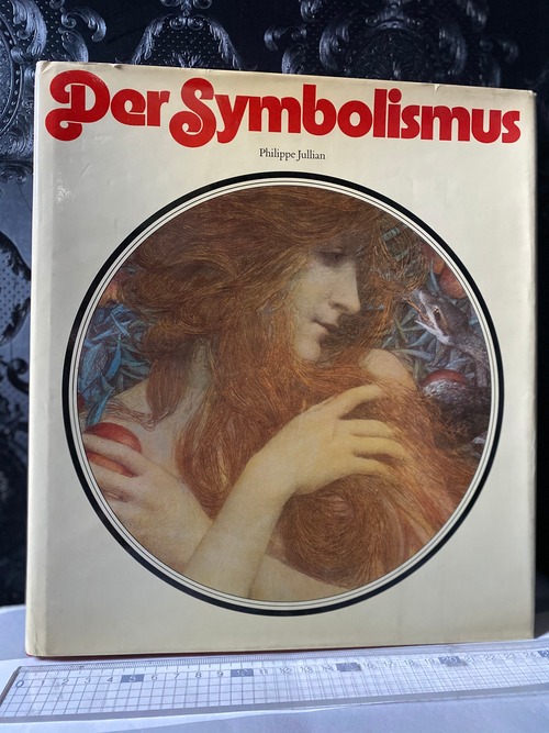 洋書　Der Symbolismus  by Philippe Jullian 