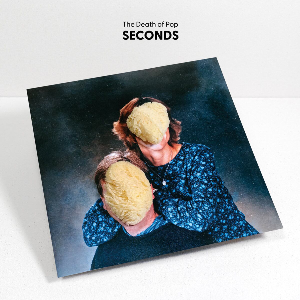 The Death Of Pop / Seconds（250 Ltd LP）
