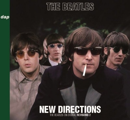 NEW THE BEATLES NEW DIRECTIONS : THE BEATLES ON DIGITAL REVISIONS 2   2CDR  Free Shipping