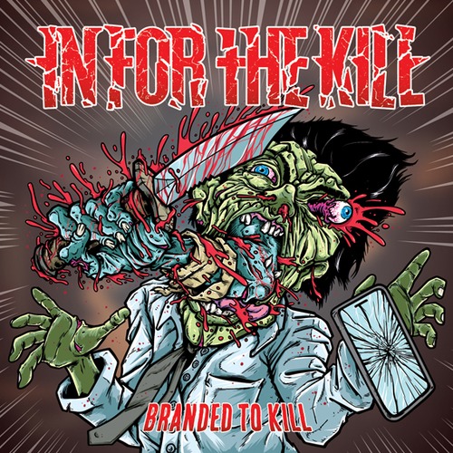 【特典付き】IN FOR THE KILL "Branded To Kill"