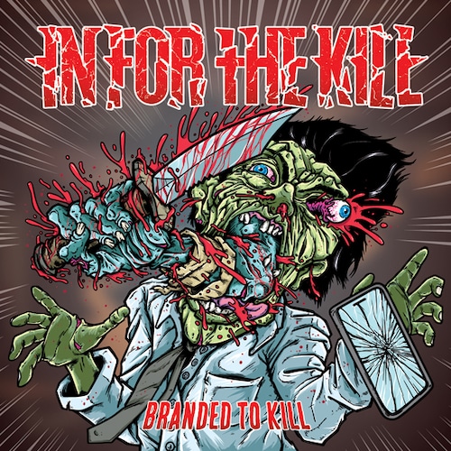 【特典付き】IN FOR THE KILL "Branded To Kill"