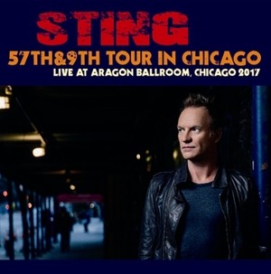 NEW STING 57th & 9th TOUR IN CHICAGO  1CDR  Free Shipping