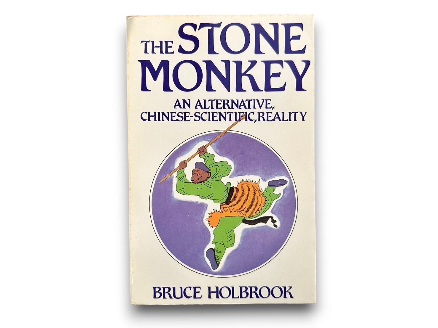 【SAA057】The Stone Monkey: An Alternative, Chinese-Scientific, Reality(1981) /Bruce Holbrook