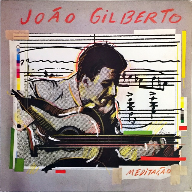 Joao Gilberto『Meditacao』