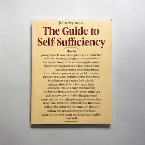 The Guide to Self-Sufficiency