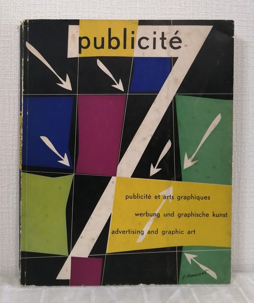 Publicite 7. Revue de la publicite et des arts graphiques en Suisse - Werbung und graphische Kunst - Advertising and Graphic Art
