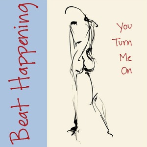 【USED】Beat Happening「You Turn Me On」