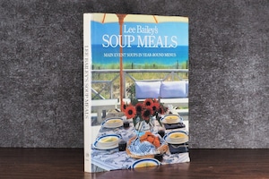 【VC124】Lee Bailey's Soup Meals/visual book