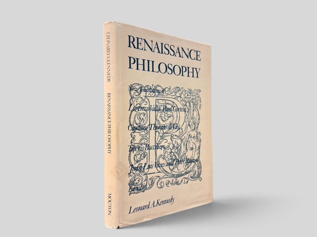 【SPH012】【FIRST EDITION】Renaissance Philosophy: New Translations(1973) /Leonard A. Kennedy
