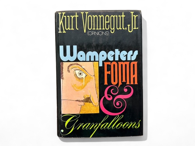 【SL170】【FIRST EDITION】Wampeters Foma & Granfalloons (Opinions)/Kurt Vonnegut