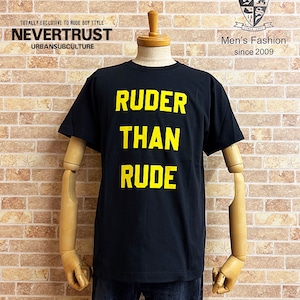 【ネバートラスト】RUDER THAN RUDE Tシャツ　カラー：ネイビー