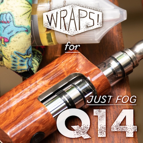 WRAPS! for JUSTFOG Q14