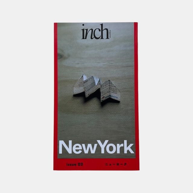 inch magazine issue02 NewYork