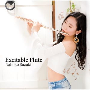 【CD】Excitable  Flute