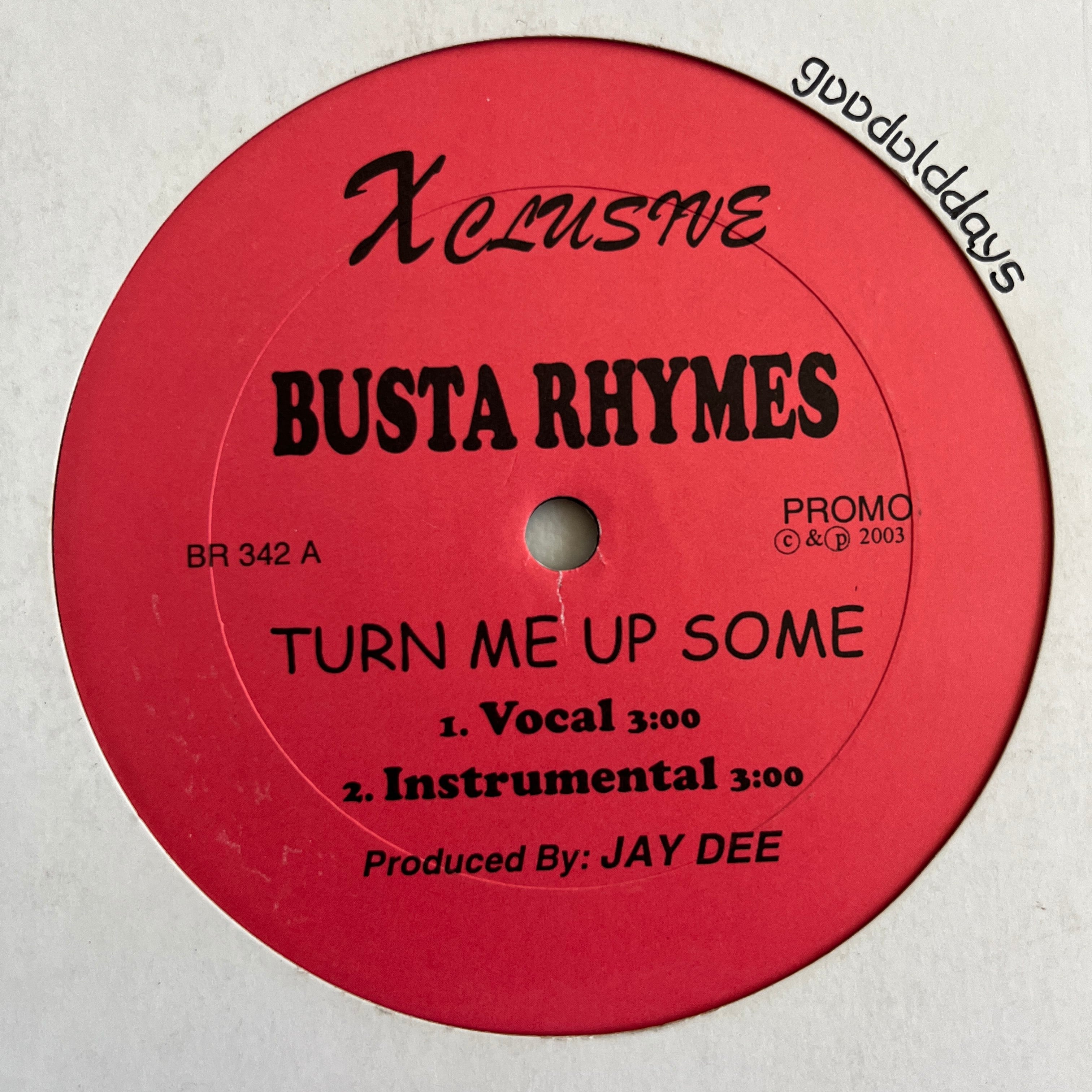 Busta Rhymes - Turn Me Up Some / Come On | goodolddays