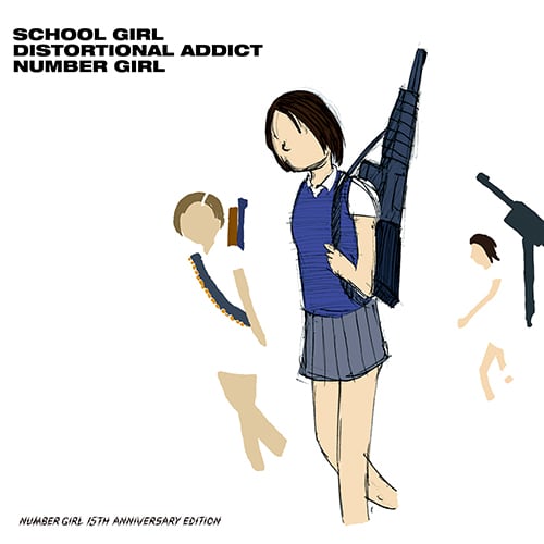 NUMBER GIRL / SCHOOL GIRL DISTORTIONAL ADDICT(LP)