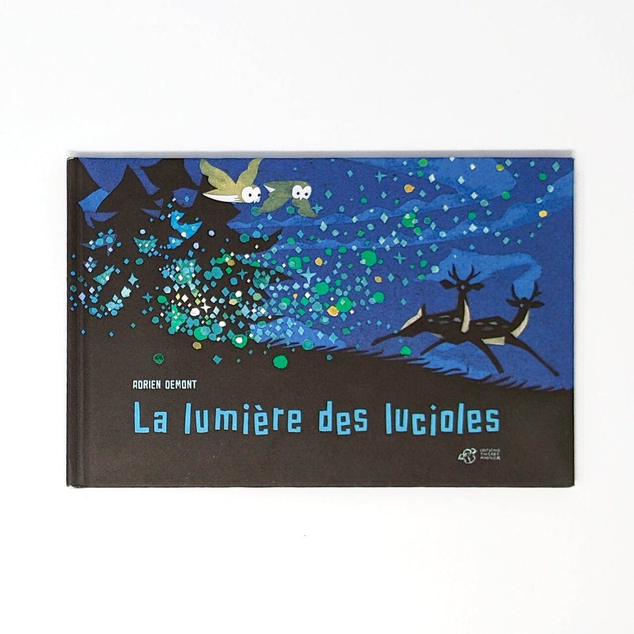 フランス語絵本「La lumiere des lucioles（蛍の光）」イラストレーターAdrien Demont（アドリアン・ドゥモン）