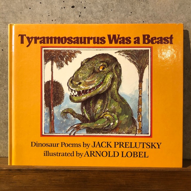 TYRANNOSAURUS WAS A BEAST