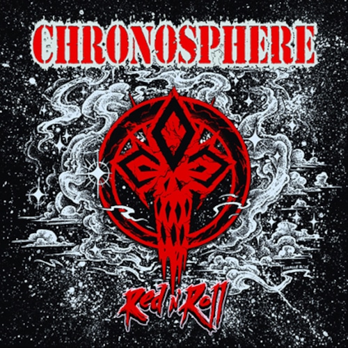 CHRONOSPHERE "Red N' Roll"