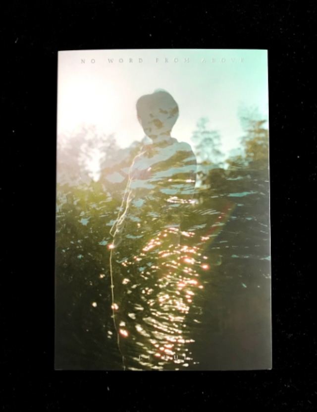 PHOTO BOOK "NO WORD FROM ABOVE" / Li Hui 写真集   Limited edition of 500
