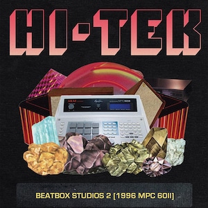 【LP】Hi-Tek - Beatbox Studios 2 (1996 MPC 60ii)