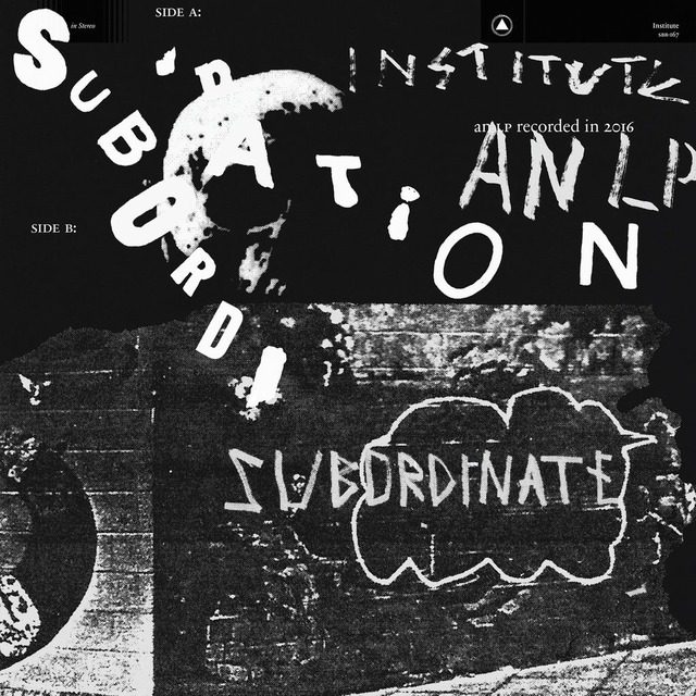 Institute / Subordination（Ltd Vinyl）