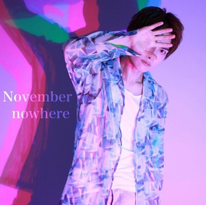 【November nowhere】アルバム