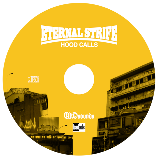 ETERNAL STRIFE ( GRINGOOSE & DJ HOLIDAY ) HOOD CALLS (MIX CD)