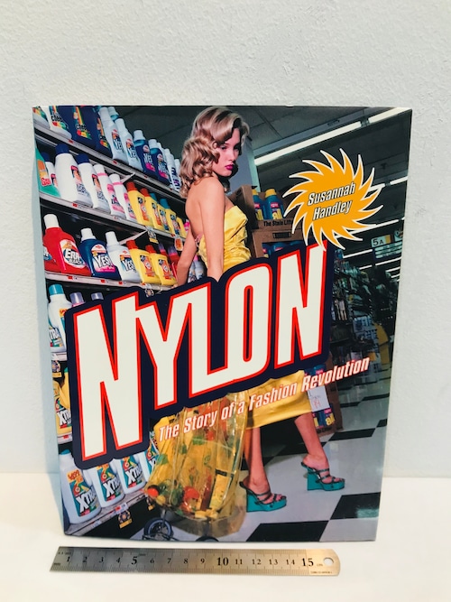 NYLON  The Story of a Fashion Revolution
