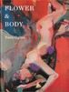 荻野夕奈作品集「FLOWER & BODY」