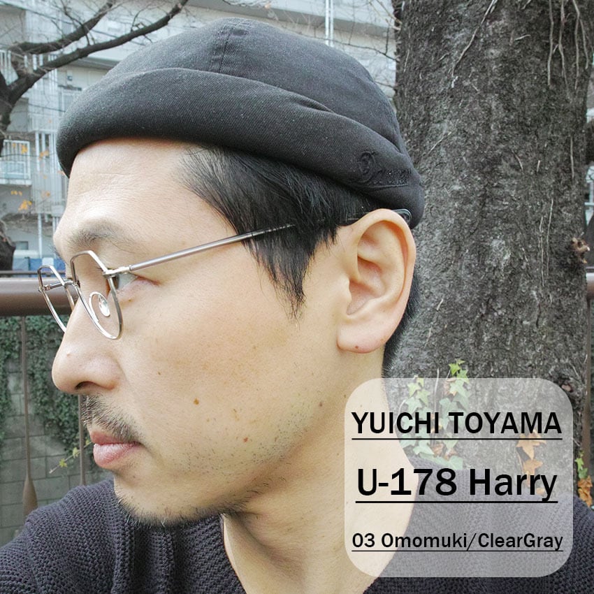 YUICHI TOYAMA / U-178 Harry / 03 Omomuki / Clear Gray アンティーク