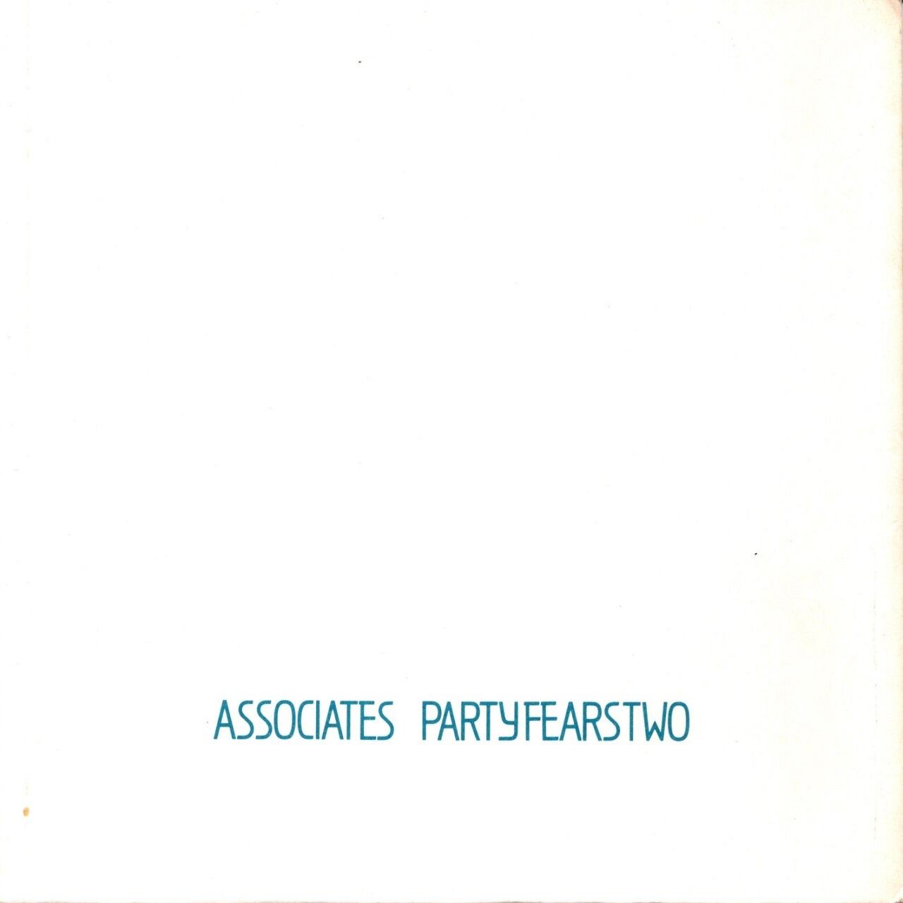 【7EP】The Associates – Party Fears Two