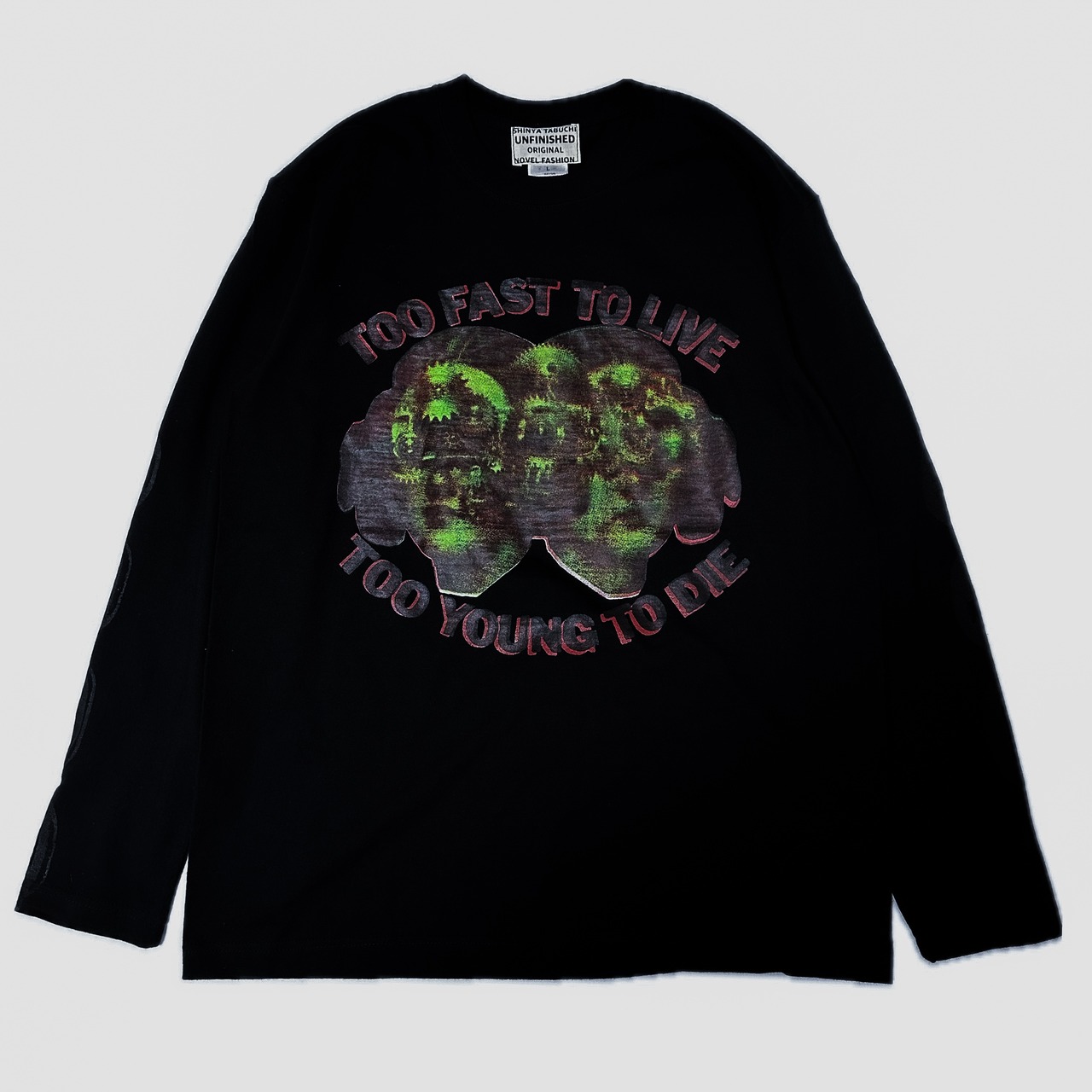 UNFINISHED TOO FAST ロングスリーブTシャツ2408