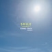 映画「SMILE〜心の声を響かせて〜」SOUND TRACK