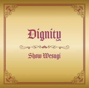 『Dignity』（初回限定盤）