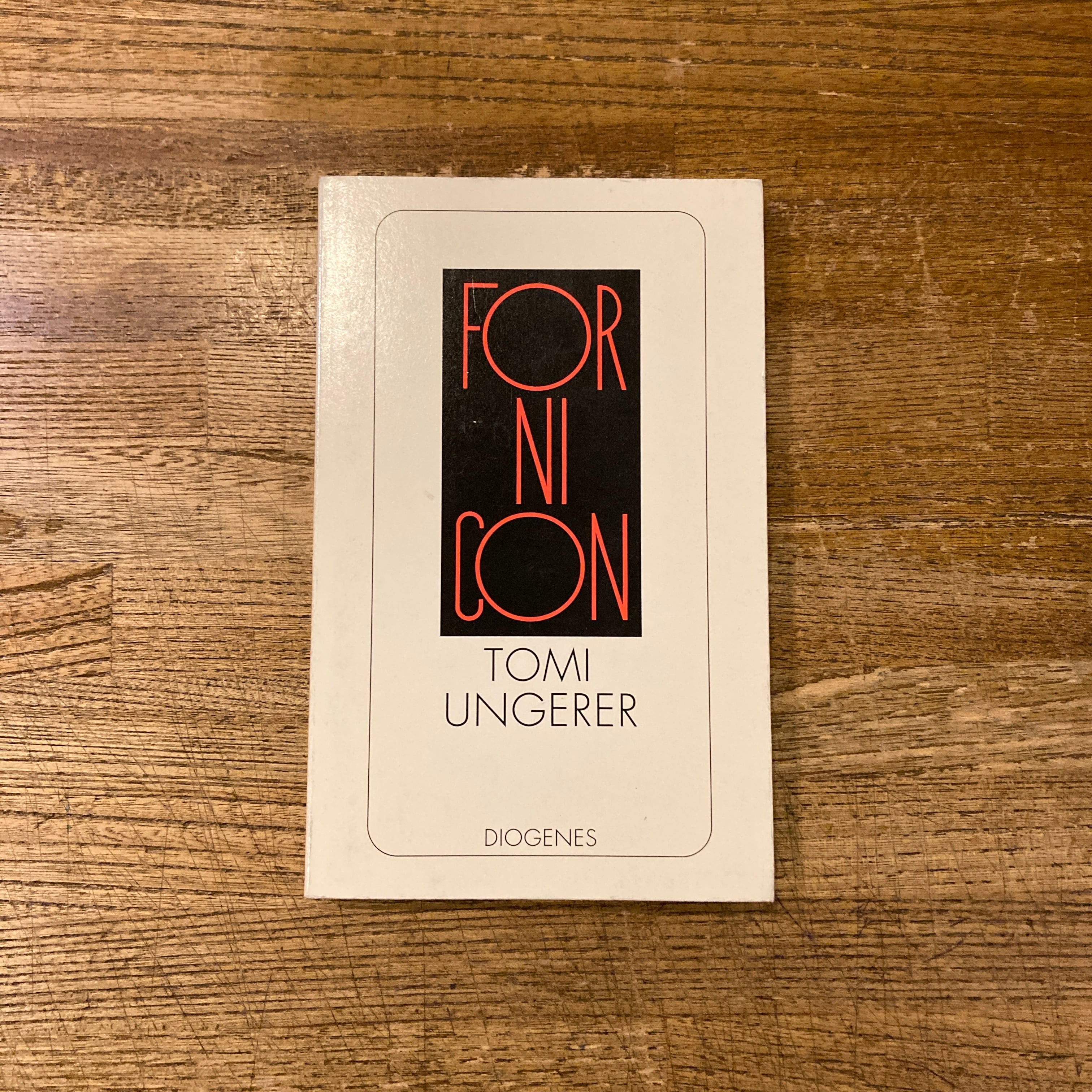 Fornicon / Tomi Ungerer | 百年