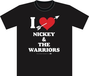 I LOVE NICKEY & THE WARRIORS Tシャツ