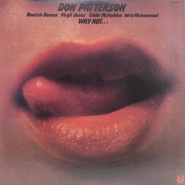 Don Patterson / Why Not... [MR 5148] - 画像1