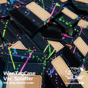 Wan Tag Case Ver. Splatter